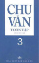 Chu Văn toàn tập: tiểu thuyết. T.3A