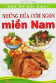 Những bữa cơm ngon miền Nam