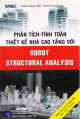 Phân tích, tính toán thiết kế nhà cao tầng với Robot Structural Analysis / Phùng Thị Nguyệt, Phạm Quang Hiển