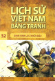 Lịch sử Việt Nam bằng tranh. T 32, Gian nan lúc khởi đầu