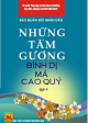 Những tấm gương bình dị mà cao quý. T 9