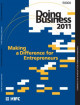 Doing business 2011 : making a difference for entrepreneurs : comparing business regulation in 183 economies