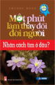 Một phút làm thay đổi đời người - Nhân cách tìm ở đâu?