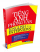 Tiếng Anh phỏng vấn = English for interviews