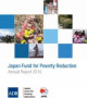 Japan fund for poverty reduction : 2010 annual report / ADB