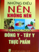 Những điều nên, không nên khi dùng thuốc đông y - tây y và thực phẩm