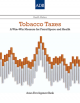 Tobacco taxes : a win-win measure for fiscal space and health