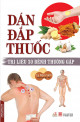 Dán đắp thuốc: trị liệu 30 bệnh thường gặp