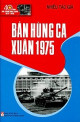 Bản hùng ca xuân 1975