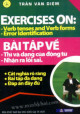 Bài tập về thì và dạng của động từ, nhận ra lỗi sai = Exercises on : verb tenses and verb forms