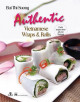 Authentic Vietnamese wraps & rolls