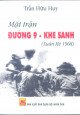 Mặt trận đường 9 - Khe Sanh : (Xuân Hè 1968)