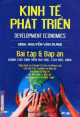 Kinh tế phát triển = Development economics : bài tập và đáp án : dùng cho sinh viên đại học, cao học, MBA / Nguyễn Văn Dung