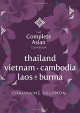 Thailand, Vietnam, Cambodida, Laos & Burma / Charmaine Solomon