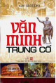 Văn minh trung cổ