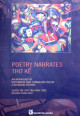 Thơ kể tuyển tập thơ tân hình thức ấn bản song ngữ (Poetry narrates : an anthology of Vietnamese new formalism poetry)