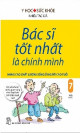 Bác sĩ tốt nhất là chính mình. T 7, Nâng cao chất lượng sống ở người cao tuổi