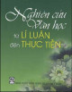 Nghiên cứu văn học : từ lí luận đến thực tiễn