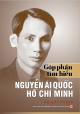 Góp phần tìm hiểu Nguyễn Ái Quốc - Hồ Chí Minh