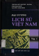 Đại cương lịch sử Việt Nam. T.1, Từ thời nguyên thủy đến năm 1858