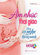 Âm nhạc thai giáo càng nghe càng thông minh