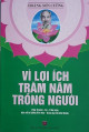 Vì lợi ích trăm năm trồng người