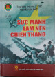 Sức mạnh làm nên chiến thắng