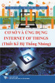 Cơ sở và ứng dụng internet of things (thiết kế hệ thống nhúng)