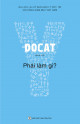 Docat - Phải làm gì?