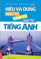 Hiểu và dùng mạo từ - danh từ - đại từ tiếng Anh