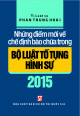 Những điểm mới về chế định bào chữa trong bộ luật tố tụng hình sự năm 2015