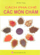 Cách pha chế các món chấm