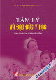 Tâm lý và đạo đức y học : dùng cho đào tạo cử nhân điều dưỡng