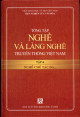 Nghề và làng nghề truyền thống Việt Nam - Tập 6: Nghề chế tác đá, nghề sơn và một số nghề khác.