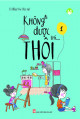 Không Được Thì... Thôi - Tập 1