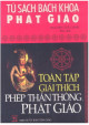 Toàn tập giải thích phép thần thông phật giáo