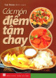 Các Món Điểm Tâm Chay