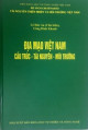 Địa mạo Việt Nam: Cấu trúc - Tài nguyên - Môi trường