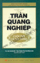 Trần Quang Nghiệp - Cuộc đời và tác phẩm : nhà văn điển hình của văn học Nam Bộ đầu thế kỷ XX