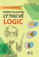 Những câu chuyện lý thú về logic