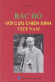 Bác Hồ với cựu chiến binh Việt Nam : truyện kể