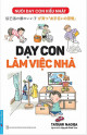 Dạy con làm việc nhà