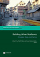 Building urban resilience : bprinciples, tools and practice