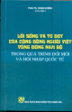 Lối sống và tư duy của cộng đồng người Việt vùng Đông Nam Bộ trong quá trình đổi mới và hội nhập quốc tế