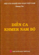 Diễn ca Khmer Nam Bộ