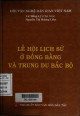 Lễ hội lịch sử ở đồng bằng và trung du Bắc Bộ