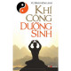 Khí công dưỡng sinh / Vũ Đình Hồng Anh