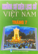 Những sự kiện lịch sử Việt Nam (Từ 1945-2010) Tháng 7