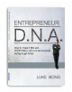 Entrepreneur DNA : how to make it big and profitable with a small-business during tough times