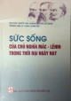 Sức sống của Chủ nghĩa Mác-Lênin trong thời đại ngày nay